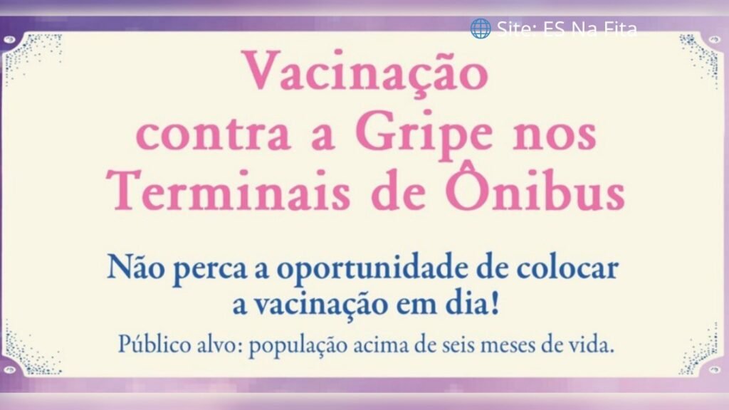 Vacinação contra a gripe será oferecida em terminais e rodoviária da Grande Vitória a partir da próxima semana